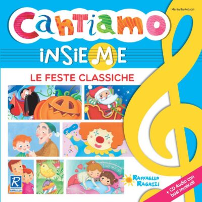 Cantiamo insieme le feste classiche
